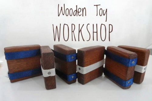 Wooden Toy Workshop (Single Session)